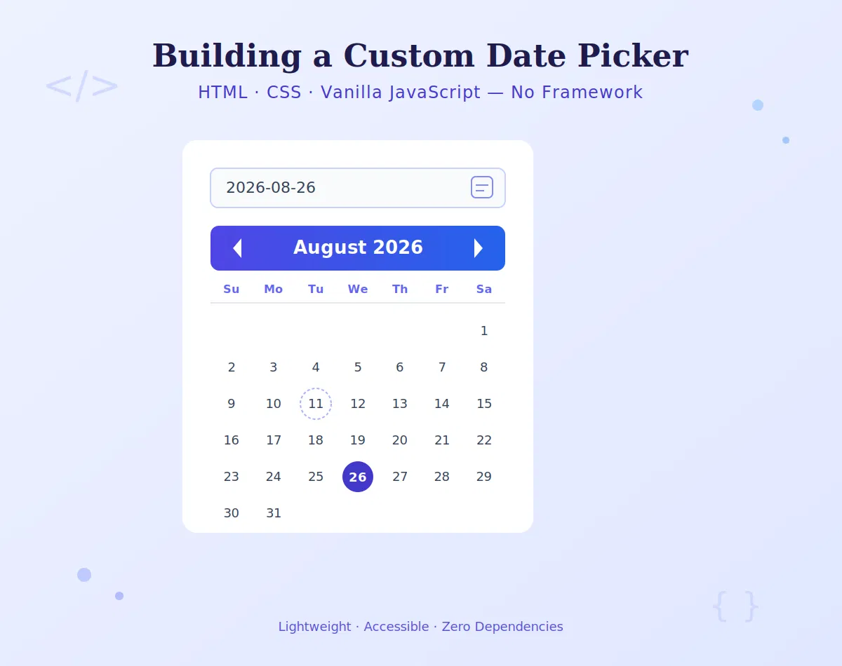 Building a Custom Date Picker for the Web Without a Framework